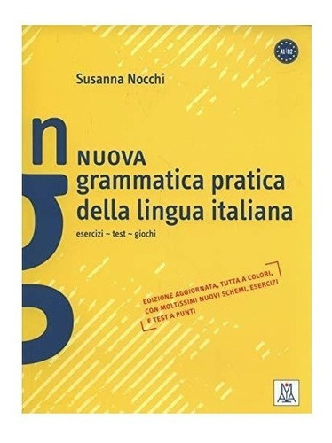 Imagen 1 de 3 de Nuova Grammatica Practica Della Lingua Ilatiana - Nocchi,...