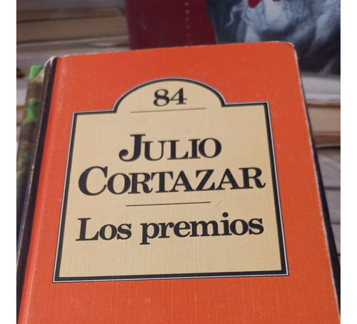 Los Premios Julio Cortazar  Ed Bruguera Tapa Dura