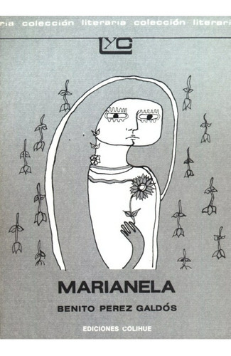 Marianela, De Perez Galdos, Benito., Vol. Volumen Unico. Editorial Colihue, Tapa Blanda En Español, 2007