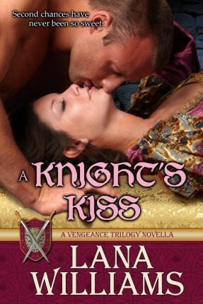 A Knight's Kiss - Dr Lana Williams (paperback)