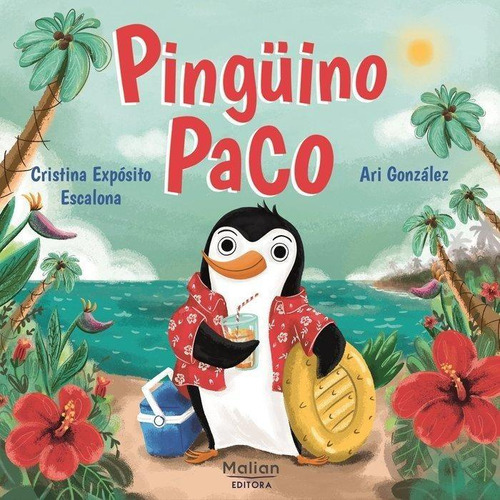 Libro: Pingüino Paco. Expósito Escalona, Cristina. Malian Ed