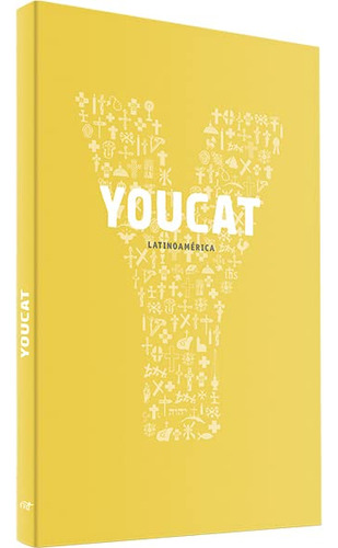 Youcat (edición Latinoamérica): Catecismo Joven De La Iglesi