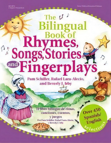The Billingual Book Of Rhymes, Songs, Stories And Fingerplays, De Pam Schiller. Editorial Gryphon House,u.s., Tapa Blanda En Inglés
