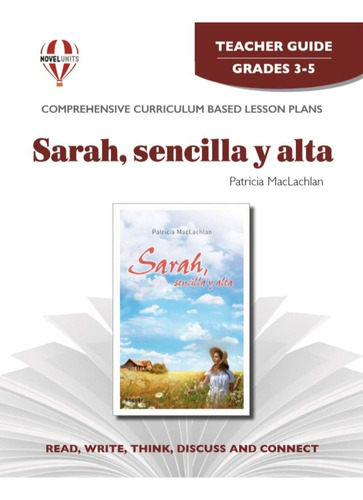 Sarah, Sencilla Y Alta - Teacher Guide By Novel Units, De Novel Units., Vol. 1. Editorial Oem, Tapa Blanda En Español
