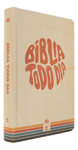 Bíblia Todo Dia Com Espaço Para Anotações - Capa Dura Retro - Am, De #n/a. Editorial Vida En Português