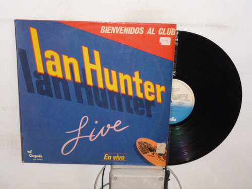 Ian Hunter Bienvenidos Al Club En Vivo Vinil Doble Argentino