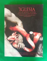 Comprar La Iglesia En La Nueva España . Francisco Javier Cervantes B