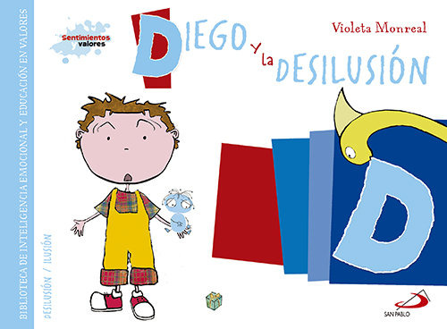 Diego Y La Desilusión (libro Original)