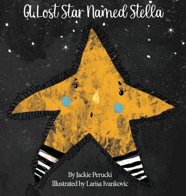 Libro A Lost Star Named Stella (hardcover): A Children's ...
