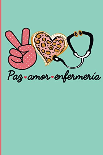 Paz Amor Enfermeria Agenda 2021: Tema Enfermera Medicina Age