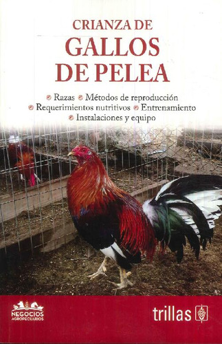 Libro Crianza De Gallos De Pelea De Trillas