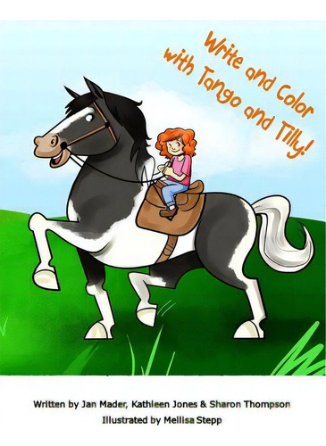 Write And Color With Tango And Tilly!, De Jones, Kathleen., Vol. 1. Editorial Createspace, Tapa Blanda En Inglés
