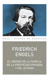 Libro El Origen De La Familia, De La Propiedad Privada Y Del