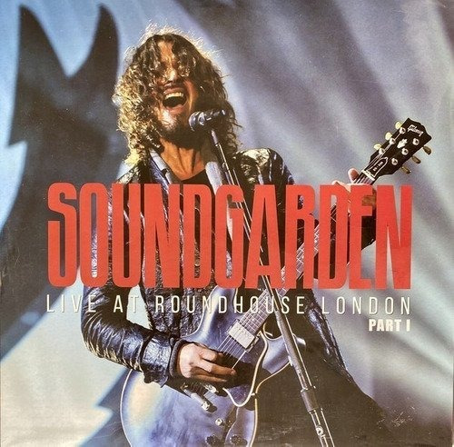 Live At Roindhouse London Part I - Soundgarden (vinilo)