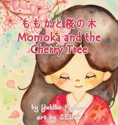 Libro Momoka And The Cherry Tree - Yukiko Ryburn