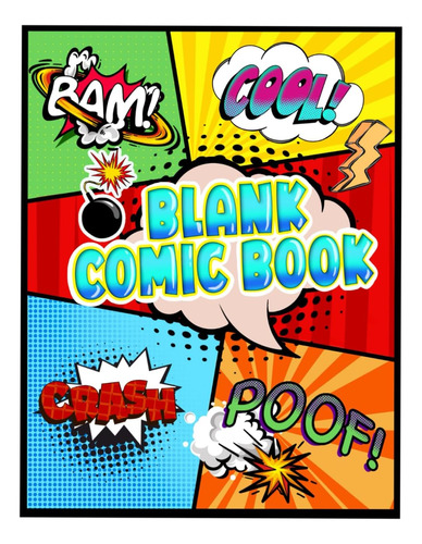 Libro: Blank Comic Book: Draw Your Own Cartoon And Manga Wit