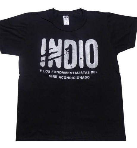 Remeras Indio Olavarria 11/03/17 Varios Modelos Que Sea Rock