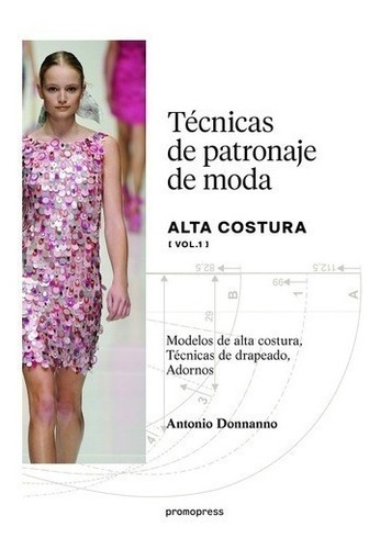 Libro - Técnicas De Patronaje De Moda - Antonio Donnanno