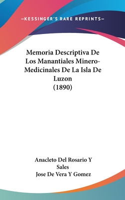 Libro Memoria Descriptiva De Los Manantiales Minero-medic...