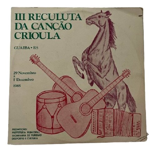 Lp - Reculuta Da Canção Crioula - 3ª Edição