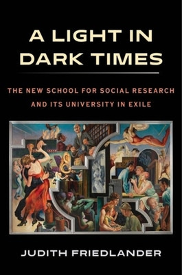 Libro A Light In Dark Times: The New School For Social Re...