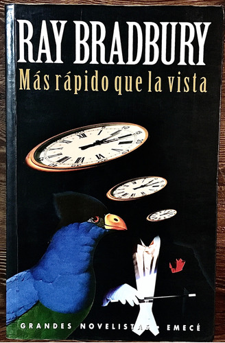 Mas Rápido Que La Visa. Ray Bradury .usado