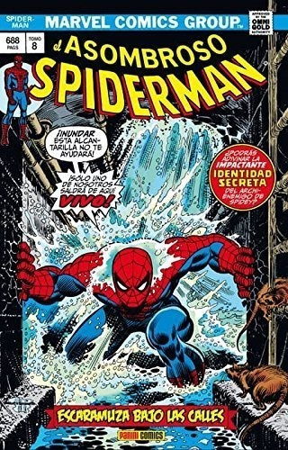 El Asombroso Spiderman 8. Escaramuza Bajo Las Calles