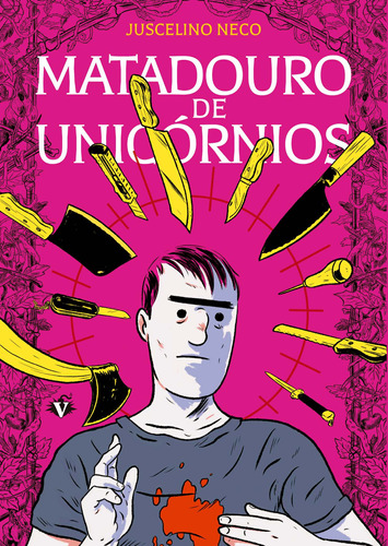 Matadouro de Unicórnios - 2ª Edição, de Neco, Juscelino. Editora Campos Ltda, capa mole em português, 2020