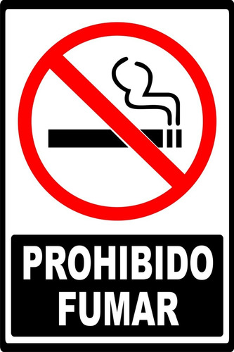Imagen 3 de 4 de Cartel Prohibido Fumar En Pvc 3 Mm. 20x30 Cm.