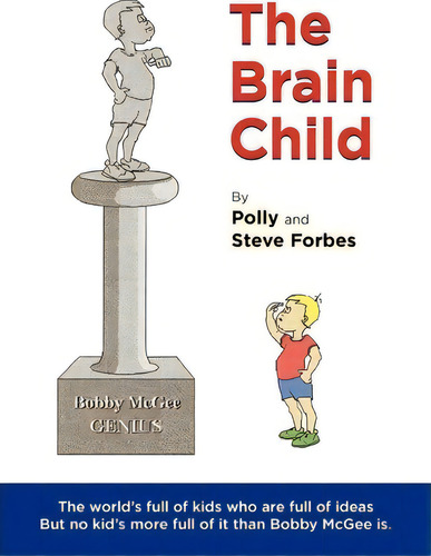 The Brain Child, De Polly Forbes., Vol. 1. Editorial Booksurge Publishing, Tapa Blanda En Inglés
