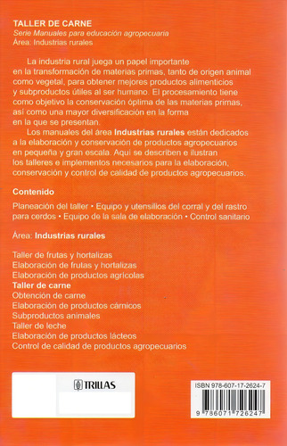 Taller De Carne Área: Industrias Rurales, De F.a.o.., Vol. 4. Editorial Trillas, Tapa Blanda, Edición 4a En Español, 2016