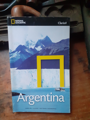 Libro Del Viajero National Geographic - Argentina