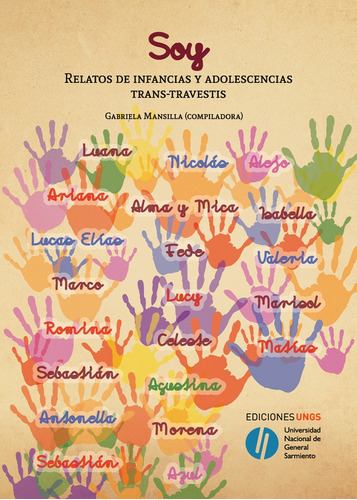 Soy: Relatos De Infancias Y Adolescencias Trans-travestis - 