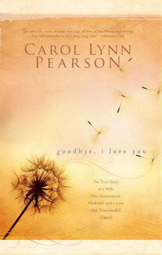 Goodbye, I Love You, De Carol Lynn Pearson. Editorial Cfi, Tapa Blanda En Inglés