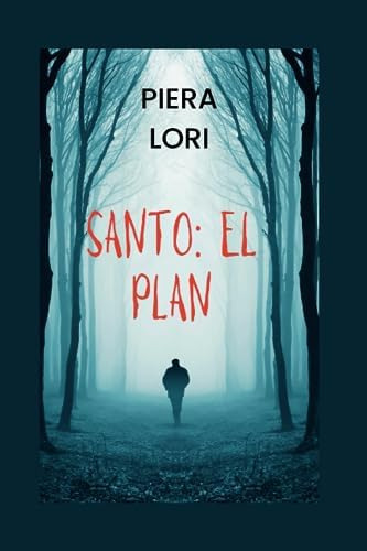 Libro: Santo: El Plan (spanish Version Of The Enigma Versión