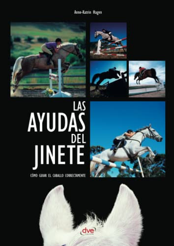 Las Ayudas Del Jinete