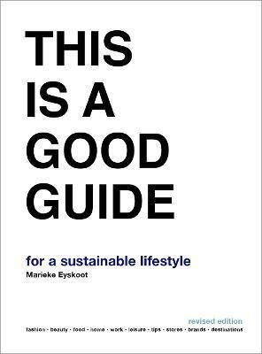 This Is A Good Guide - For A Sustainable Lifestyle : Revi...