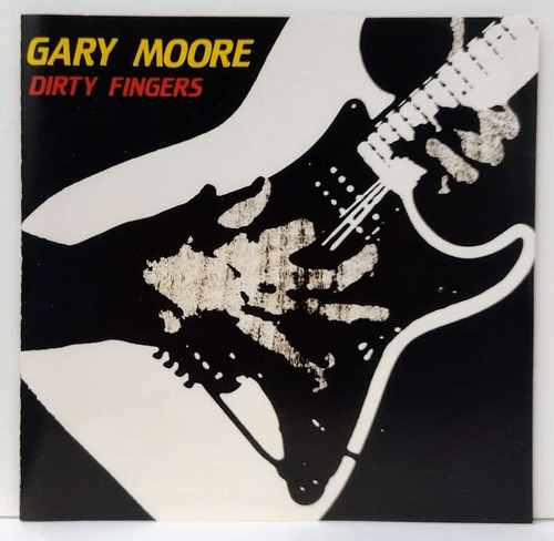 Cd Gary Moore Dirty Fingers Importado