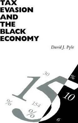 Libro Tax Evasion And The Black Economy - David J. Pyle