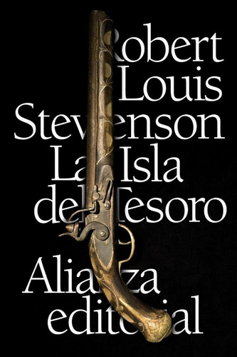 Libro: La Isla Del Tesoro. Stevenson, Robert Louis. Alianza