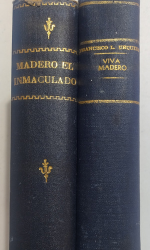 2 Sobre Francisco I. Madero. Firmados