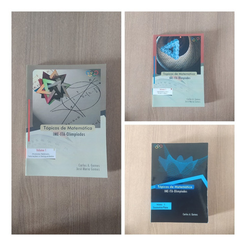 Coleção Tópicos De Matemática Ime Ita Olimpíadas - 3 Volumes - Carlos A. Gomes E José Maria Gomes
