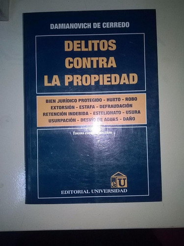 Delitos Contra La Propiedad ( Damianovich De Cerredo)