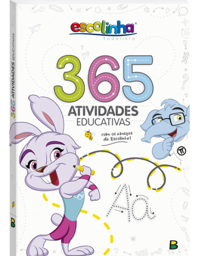 Livro Educativo Infantil Escolinha 365 Atividades Educativas