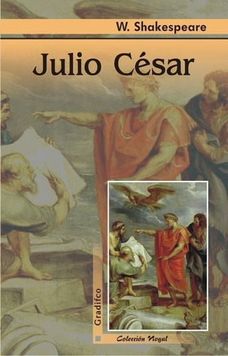 William Shakespeare - Julio César - Libro Nuevo Español 