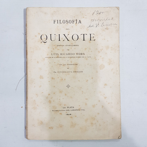 Filosofia Del Quixote. Luis Ricardo Fors. Año 1906. 47n 975