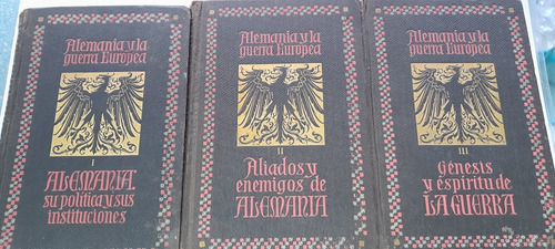 Alemania Y La Guerra Europea - 3 Tomos - Usado