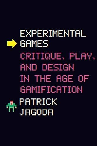 Experimental Games Critique, Play, And Design In The, De Jagoda, Patrick. Editorial University Of Chicago Press En Inglés