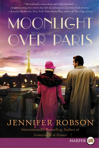 Moonlight Over Paris, De Robson, Jennifer. Editorial Harperluxe, Tapa Blanda En Inglés