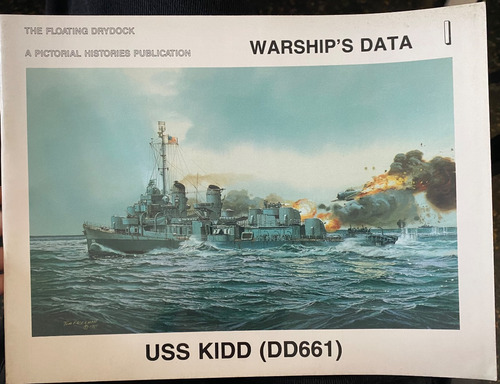 Uss Kidd Dd661 Segunda Guerra Us Navy Destructores A48